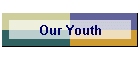 Our Youth